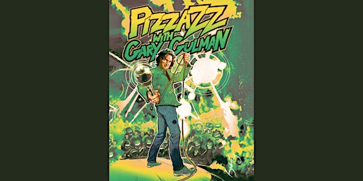 Imagem principal do evento Pizzazz with Gary Gulman