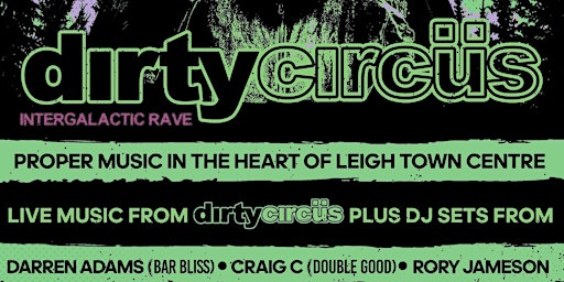 Dirty Circus Live @ Cafe Stella, Leigh