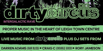 Imagem principal do evento Dirty Circus Live @ Cafe Stella, Leigh