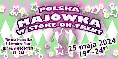 Hauptbild für Polska Majówka w Stoke-On-Trent