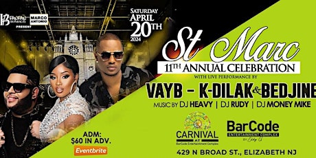 St. Marc 11th Annual Celebration   Carnival Room AT  BarCode !!!!
