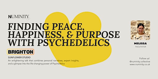 Primaire afbeelding van Finding Peace, Happiness and Purpose with Psychedelics