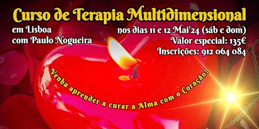 Imagem principal do evento CURSO DE TERAPIA MULTIDIMENSIONAL em LISBOA por 135 eur em Mai'24 c/ Paulo