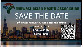Image principale de Virtual Midwest AANHPI Health Summit - SAVE-THE-DATE