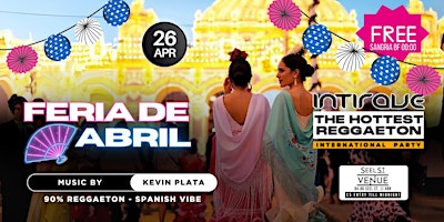 Imagen principal de Intirave Liverpool | The hottest Reggaeton Party | Feria De Abril Special