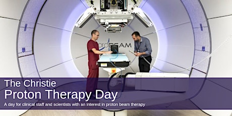 The Christie Proton Therapy Day primary image
