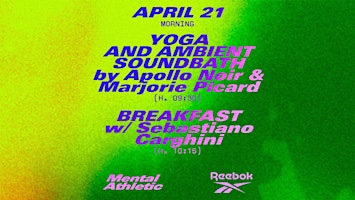 Yoga and Ambient Soundbath by Apollo Noir & Marjorie Picard primary image