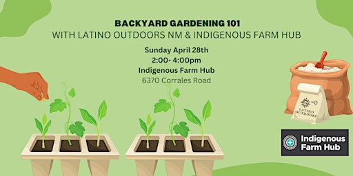 Imagem principal do evento LO New Mexico & Indigenous Farm Hub | Backyard Gardening 101