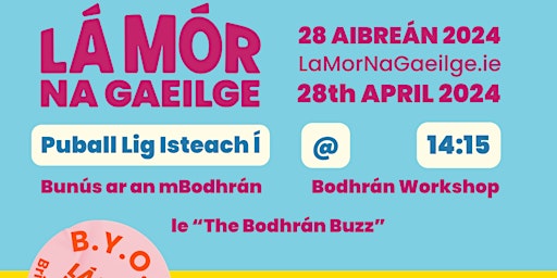 Imagem principal do evento Lá Mór na Gaeilge - Ceardlann Bhodhráin le The Bodhrán Buzz