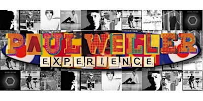 The Paul Weller Experience - Sat 27th July - Toales Live Venue, Dundalk primary image