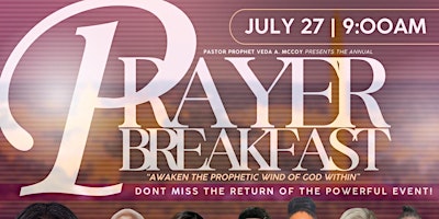 Pastor Prophet Veda McCoy's Annual Prophetic Prayer Breakfast Returns! primary image
