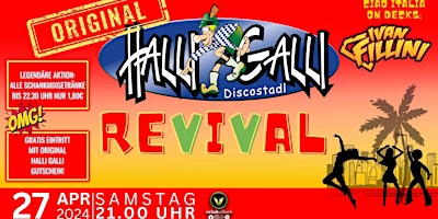 Hauptbild für #RevivalParty // Die Rückkehr des Halli Galli