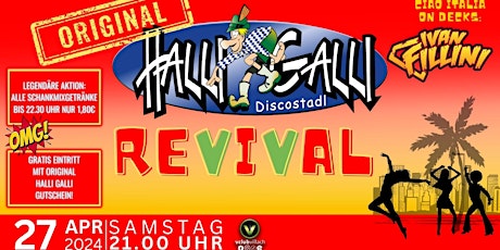 #RevivalParty // Die Rückkehr des Halli Galli