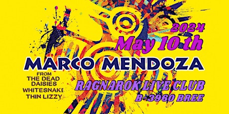 MARCO MENDOZA @RAGNAROK LIVE CLUB,B-3960 BREE primary image