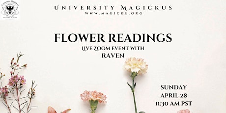 Flower Readings with Raven