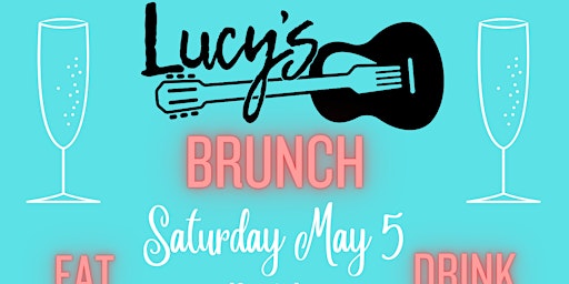 Brunch at Lucy's! primary image