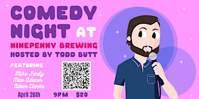 Comedy Night at Ninepenny Brewing ! April 26th primary image