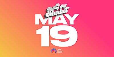 Imagen principal de The Melting Pot Market : May 19th : AT&T Discovery District