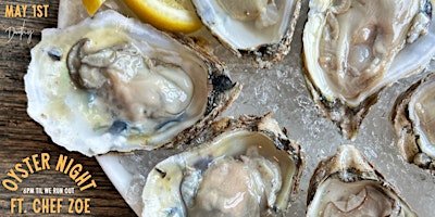 Primaire afbeelding van Oyster Night at Dorothy featuring Chef Zoe Schor
