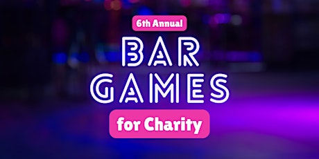 5th Annual Bar Games for Charity primary image