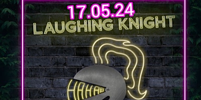 LAUGHING KNIGHT COMEDY primary image