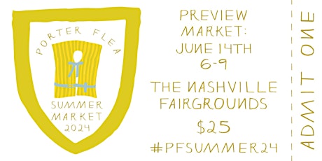Porter Flea Summer 2024 Preview Market