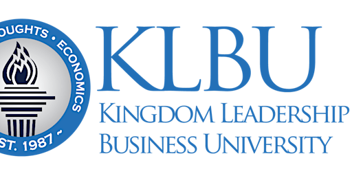 Hauptbild für Kingdom Business, Success, Wealth &  Life Purpose Workshop
