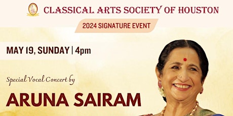 Imagem principal do evento Vidushi Aruna Sairam's Vocal Concert by Classical Arts Society of Houston