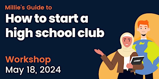 Imagem principal do evento PANEL | Millie's Guide to How to Start a High School Club