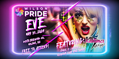Imagem principal do evento WILSON PRIDE EVE Featuring: Bad Romance (A Tribute to Lady Gaga)