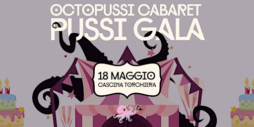 Octopussi Cabaret - Pussi Gala primary image