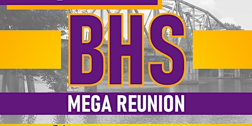 Imagem principal do evento BHS MegaReunion Homecoming 2024 Tent Spot Reservation