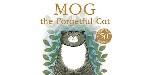 Imagem principal do evento Mog the Forgetful Cat with Liz Fost
