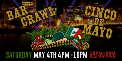 Primaire afbeelding van Portland's Biggest Cinco De Mayo Bar Crawl - 2024