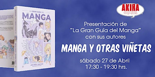 Imagem principal do evento Presentacion del libro "La Gran Guia del Manga" con sus autores