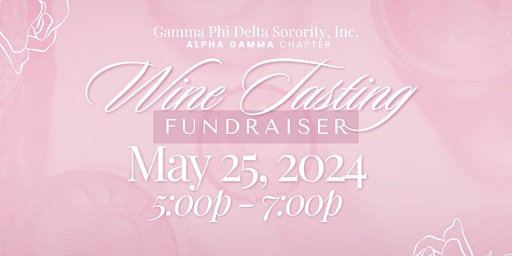 Alpha Gamma Wine Tasting Fundraiser primary image