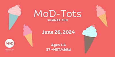 Hauptbild für MoD-Tots: Summer Fun!