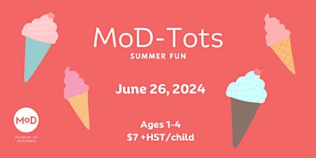 MoD-Tots: Summer Fun!
