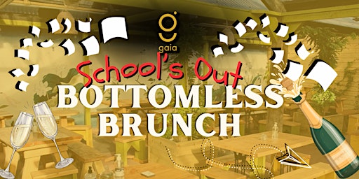 Gaia | School's Out | Bottomless Brunch primary image