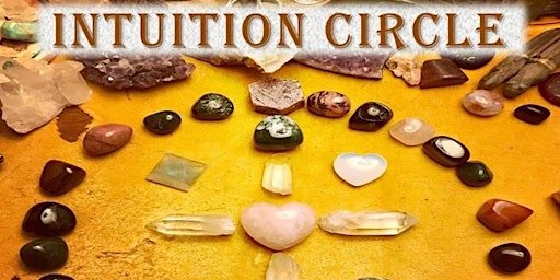 Imagem principal de Intuition Circle with Dr. Carol Pollio - May