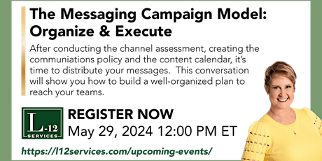 The Messaging Campaign Model: Organize and Execute