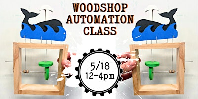 Woodshop: Whale Automation Class  primärbild