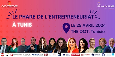 Le Phare de l'Entrepreneuriat à Tunis