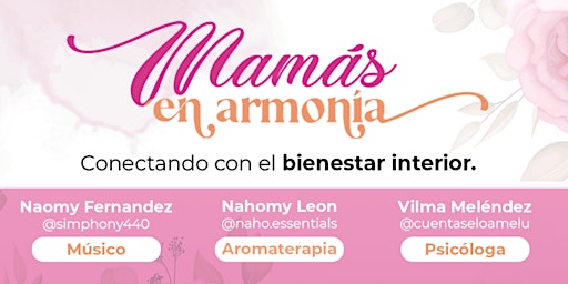 Imagem principal do evento Mamás en Armonia: Conectando con el bienestar Interior.