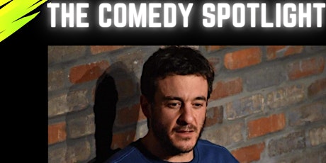 The Comedy Spotlight with Special Guest Comedian Giancarlo Biondino