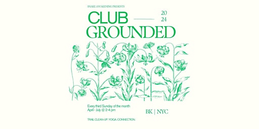 Club Grounded: Trail Clean-Up. Yoga. Connection.