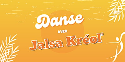 Imagem principal do evento Découvrir le Séga, danse traditionnelle de l'Ile Maurice avec Jalsa Kréol'