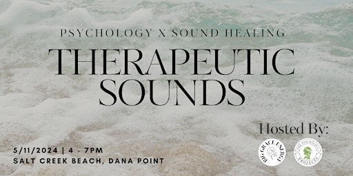 Primaire afbeelding van Therapeutic Sounds: Transformative Psychology x Sound Healing