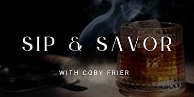 Smoke & Savor with Coby Frier primary image