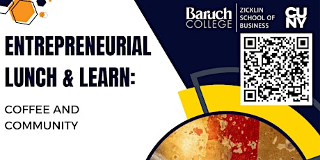 Entrepreneurial Lunch & Learn: Coffee, Community, and Impact primary image